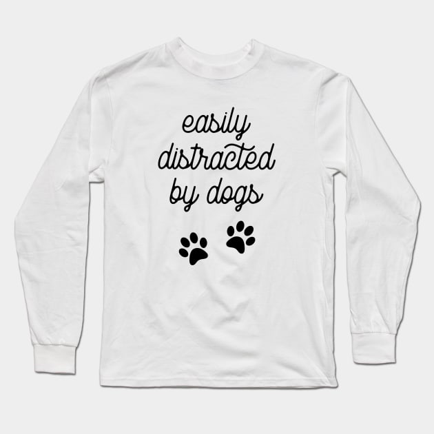 Easily distracted by dogs Long Sleeve T-Shirt by LemonBox